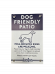 SI: Dog Friendly Patio Sign w/ Grommets (1/pk)
